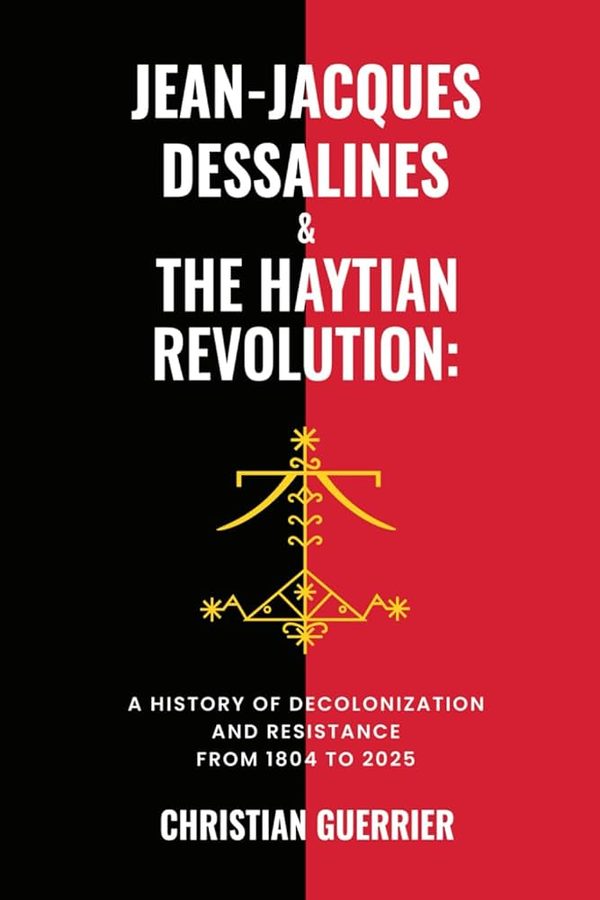 Jean-Jacques Dessalines & the Haytian Revolution — book cover
